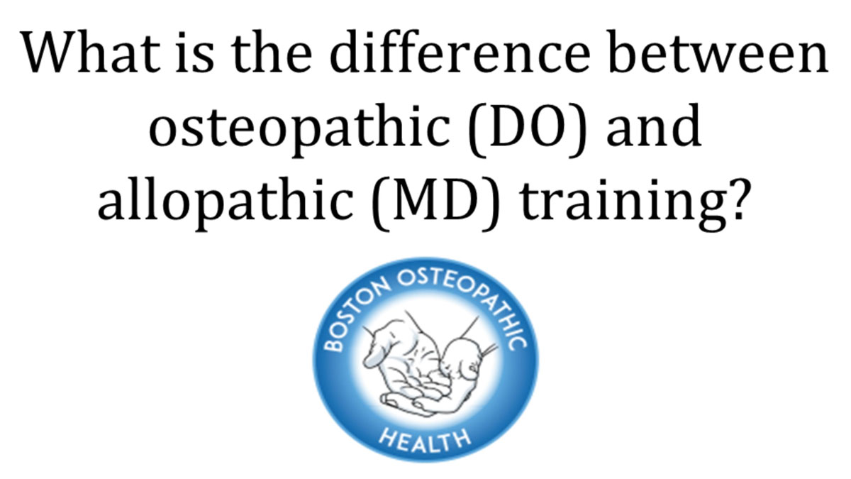 "What is the difference between osteopathic (DO) and allopathic (MD) training?"